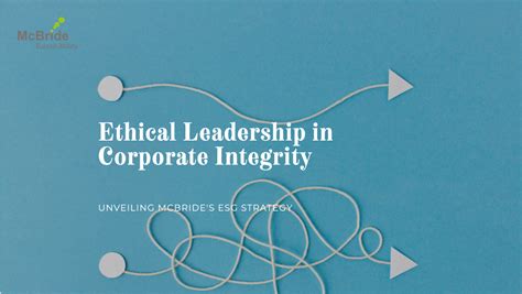  Navigating the Corporate Maze: A Malaysian Perspective on Ethical Leadership - Unveiling the Labyrinthine Paths to Integrity and Success